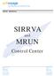 SIRRVA. and MRUN. Control Center. Tel: (514) Fax: (514)