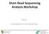 Short Read Sequencing Analysis Workshop