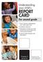 Understanding your child s REPORT CARD For second grade