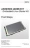 First Steps. esom/sk5 esom/3517 Embedded Linux Starter Kit