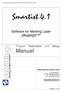 Smartist 4.1. Software for Marking Laser Megalight  Marking Systems GmbH. Schilling Marking Systems GmbH