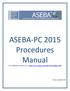 ASEBA PC 2015 Procedures Manual. (For Updated Procedures, go to   PCProcedures.pdf)