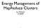Energy Management of MapReduce Clusters. Jan Pohland