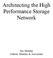 Architecting the High Performance Storage Network
