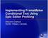 Implementing FrameMaker Conditional Text Using Epic Editor Profiling. Malcolm Graham Nortel, Ottawa, Canada
