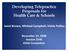 Developing Telepractice Proposals for Health Care & Schools