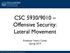 CSC 5930/9010 Offensive Security: Lateral Movement