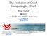 Evolution of Cloud Computing in ATLAS