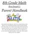8th Grade Math. Parent Handbook