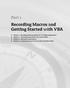 COPYRIGHTED MATERIAL. Recording Macros and Getting Started with VBA. Part 1