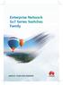 Enterprise Network Sx7 Series Switches Family