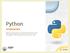 Python INTERMEDIATE. Rapid prototyping using Python libraries and integration with local and remote services