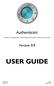 Authenticatr. Two-factor authentication made simple for Windows network environments. Version 0.9 USER GUIDE