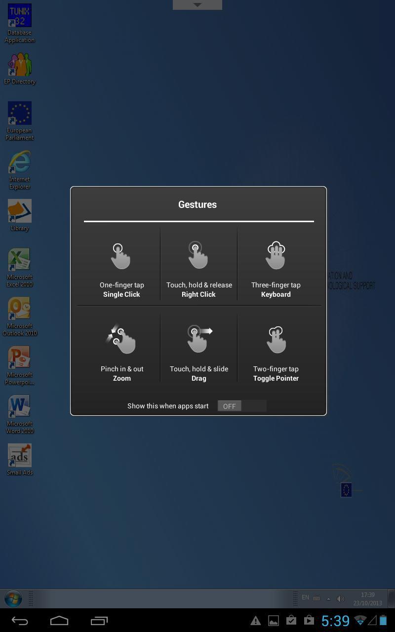 Gestures menu Return to the main screen, exiting Remote Desktop