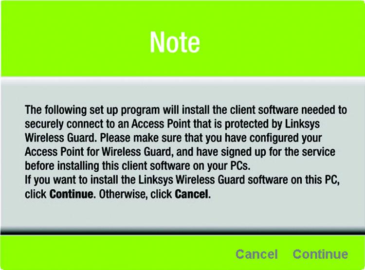 Chapter 6: Linksys Wireless Guard This chapter is only for users who have signed up for Linksys Wireless Guard to secure their network and have configured the Access Point for Linksys Wireless Guard.