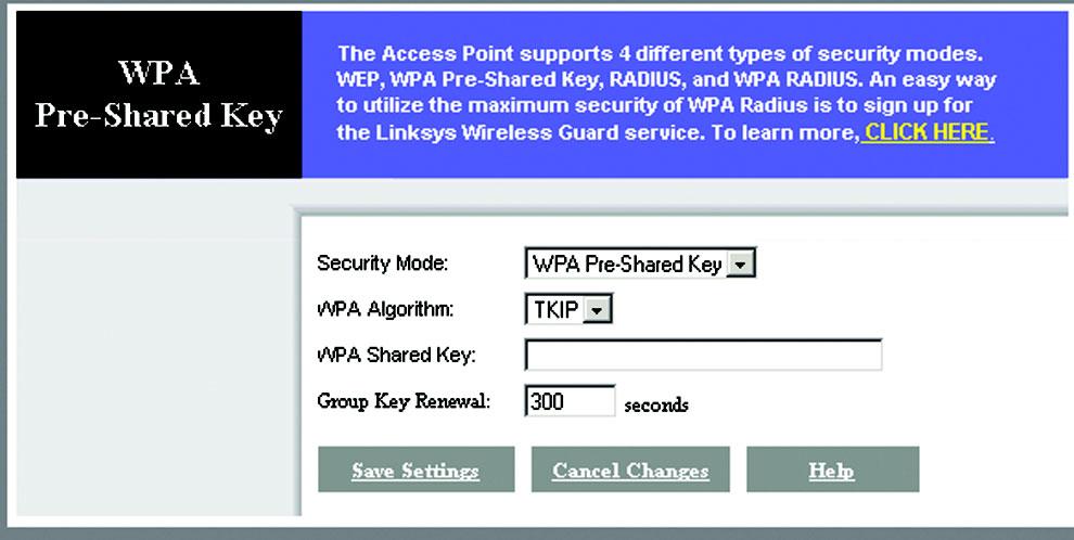 Wireless Security Settings The Wireless Security settings configure the security of your wireless network.