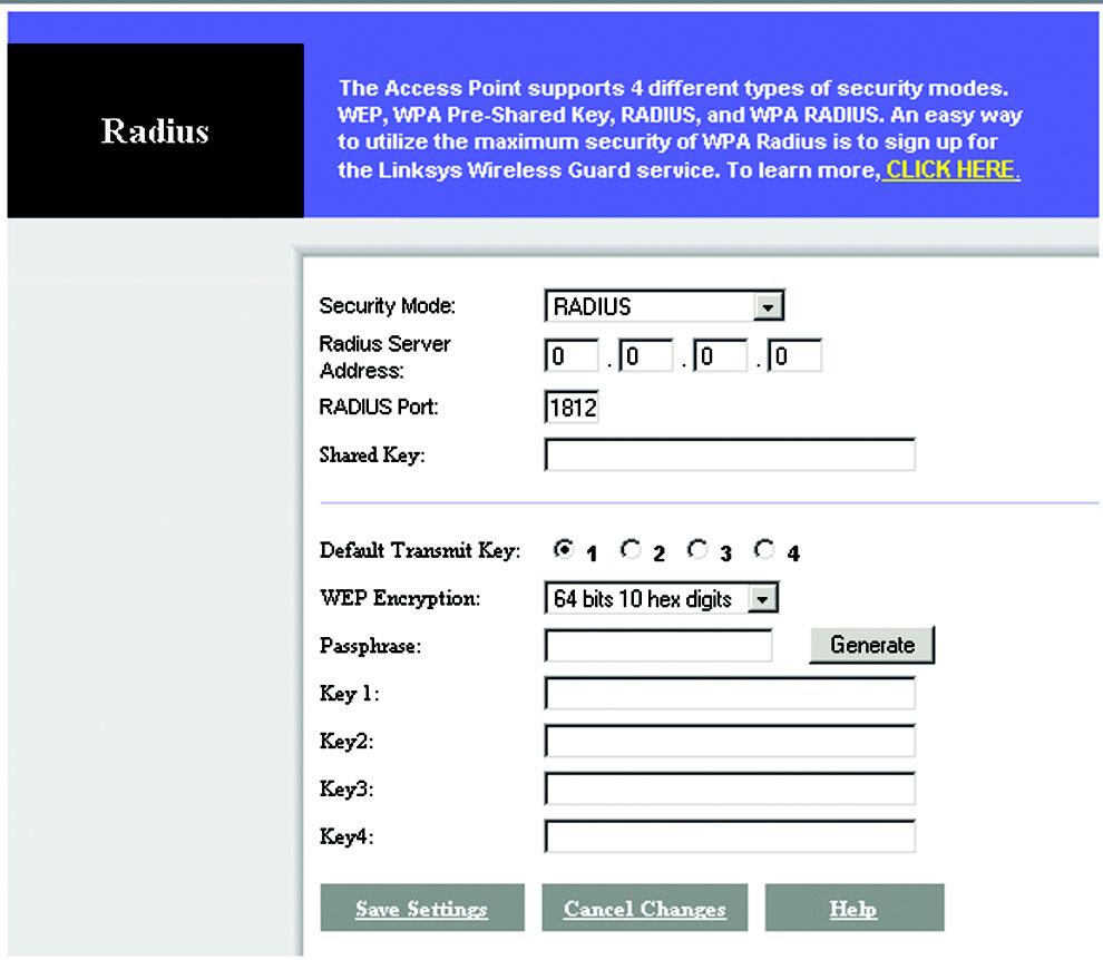 RADIUS. This option features WEP used in coordination with a RADIUS server. (This should only be used when a RADIUS server is connected to the Access Point.
