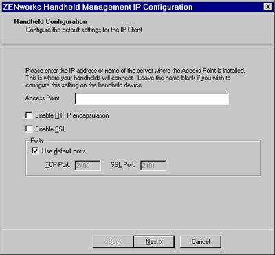 8a On the Handheld Configuration page, type the computer name or IP address of the ZENworks Handheld Management Server (or the computer on which you installed the ZENworks Handheld Management Access