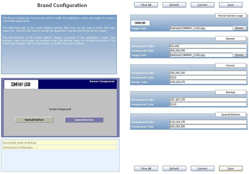 3.18 Brand Configuration Tool (Optional) This section describes how to dynamically modify the appearance of the end user s interface screens using the optional Brand Configuration tool.