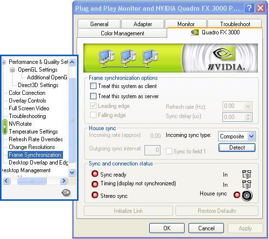 Read Manual -> Frame Lock Settings on the PNY driver CD Menu. Frame synchronizaton options: Allows to use the system as master or slave.