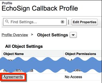 5. To enable Object and Field Level Permissions for the EchoSign