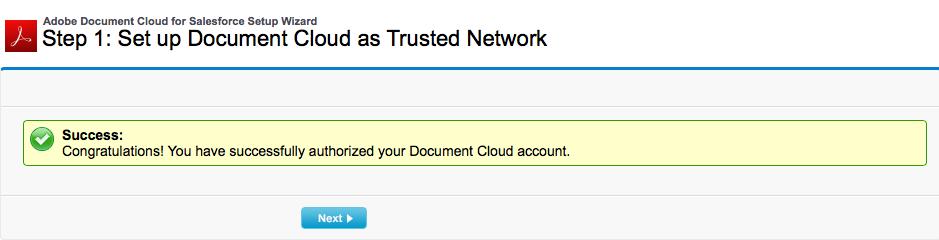 4. When Step 1: Set up Document Cloud as Trusted Network of the Setup Wizard redisplays confirming