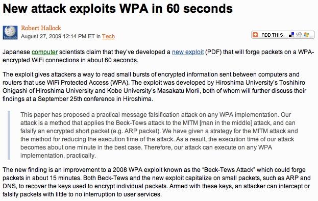 WPA-TKIP exploits New attacks are constantly released as new methods are discovered.