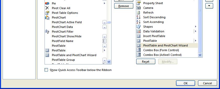 Select "All Commands" The button can be selected to view in the QAT for all files or Note that multiple PivotTable buttons are available.