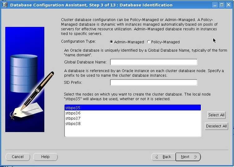 configuration assistant). During Step 3 Database Identification, ensure the radial button for Admin- Managed is selected.