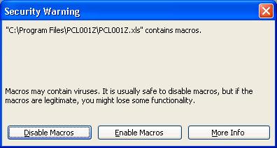 2.How to use PCL001Z 2.1.Enabling macros When PCL001Z is started for the first time, the dialog box (shown in Fig. 2.1-1 or 2) may appear.