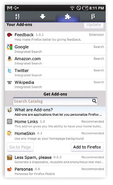 CUSTOMIZE ON THE GO Firefox Add-ons There are thousands of ways to customize the look of your Firefox and dozens of Firefox Add-ons to change the features and functionality.