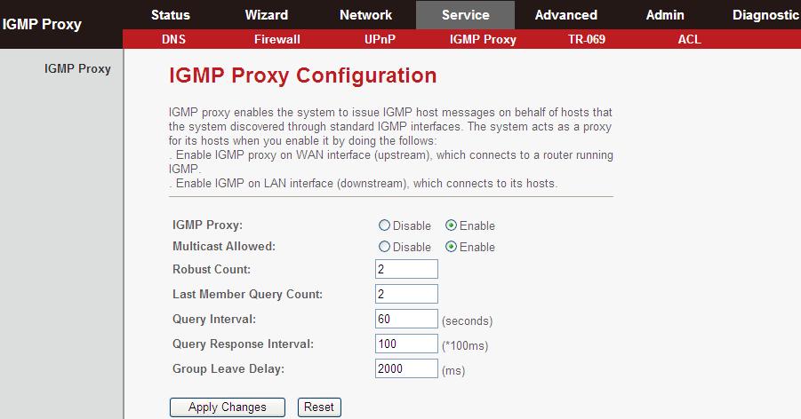 5.5.4. IGMP Proxy Choose Service > IGMP Proxy, and you will see the following page.