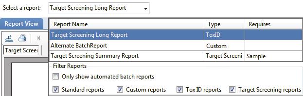 Generating Reports Use the Generate Only features to create sample-level reports. You cannot use the View Only features to view custom or target screening reports until you generate the report.