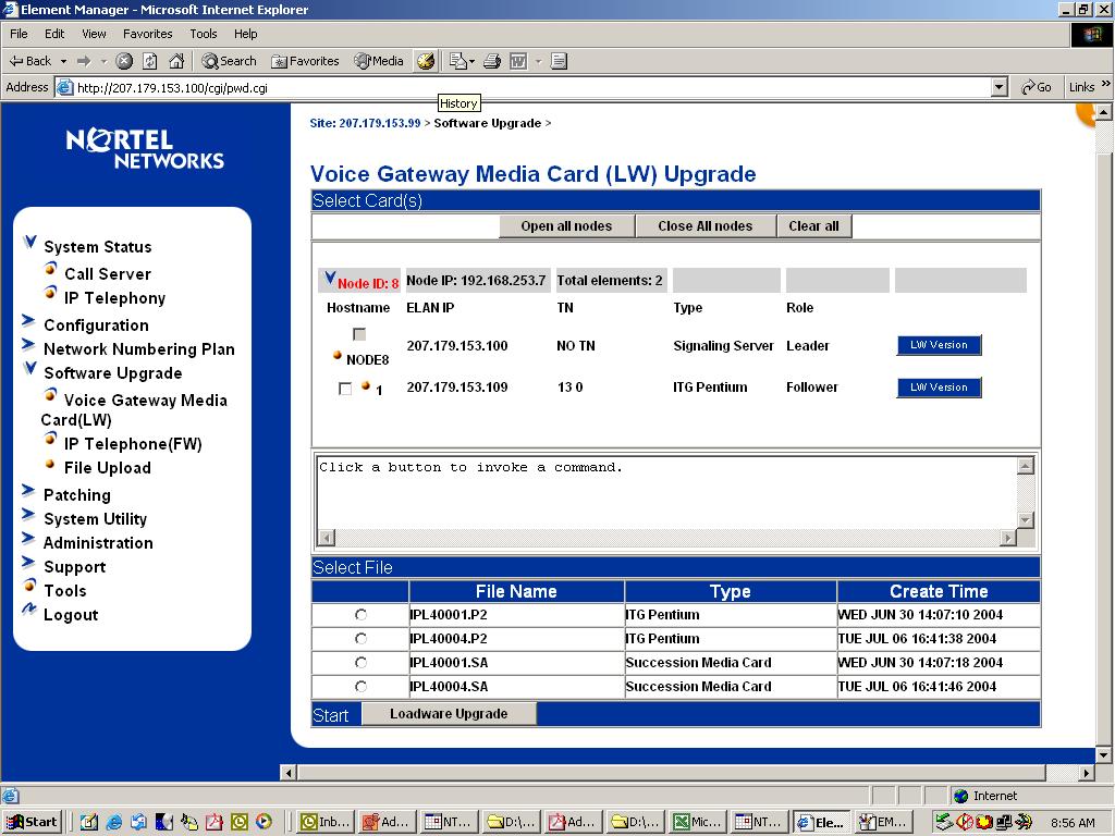 Upgrading Voice Gateway Media Card and IP Phone loadware and firmware Page 35 of 130 Figure 4 LW Version 3 Expand a node and select a card in the node. See Figure 4.