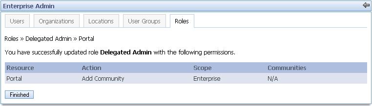 Security and Permissions 5. The result of these steps is that any user with the "Delegated Admin" role can now add communities to the system.