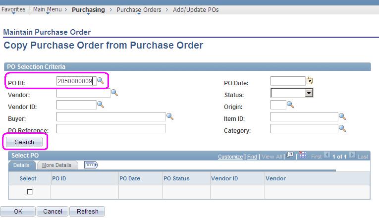 5 Copy from an existing Purchase Order Before copying an existing order confirm the Vendor details in PeopleSoft (search by ABN) are current and correct. E.g. Address and Bank Account details.