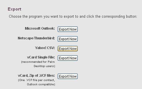 6. Scroll down and click Export Now next to Yahoo! CSV 7.