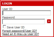 1. Logging onto E-Way (www.eway.ca/hoc) Enter your User ID and Password (see password policy) in the LOGIN section, then click on the arrow.