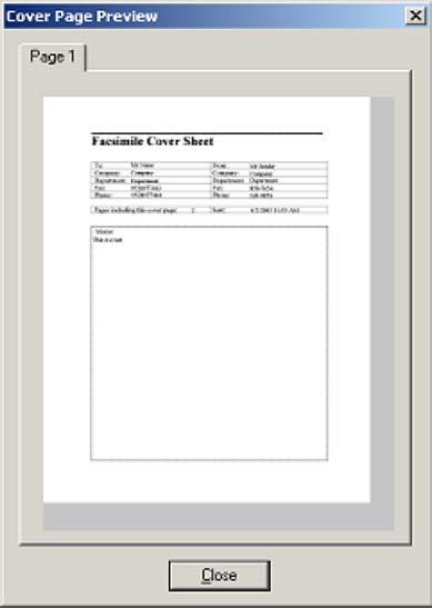 Modifying and previewing fax cover pages You can make changes to the cover page fields; however, the Fax text box is always read-only.