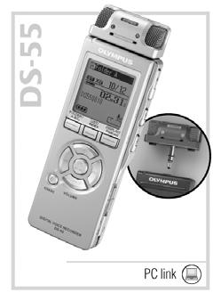 DS-55 Conference Recorder This stylish recorder has a built-in memory and records in highly compressed WMA format; supports WMA and MP3 on play-back.