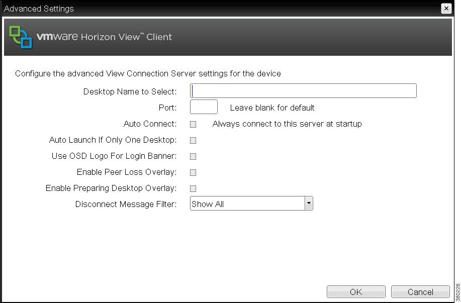VMware View Connection Configuration Figure 17: OSD Advanced Settings Table 11: VMware View Connection with Auto-Logon Page s