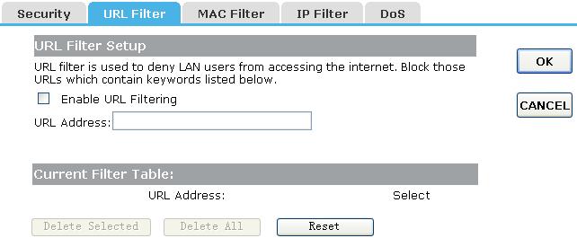 networks. Enable Ping Access on WAN: Whether allow or block to Ping WAN interface. Enable Web Server Access on WAN: Whether allow or not to access Web Server from WAN interface.