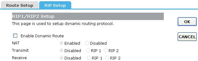 Enable Static Route: Click this box to enable static route. IP Address: The network or host IP address desired to access. Subnet Mask: The subnet mask of destination IP.