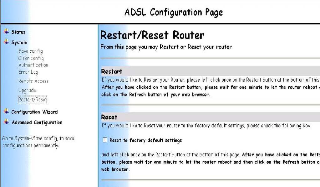 Restart/Reset If you make an error during set-up or just want to start over again, this function allows you to restart or reset the BB005x to its factory default settings. To restart the BB005x: 1.
