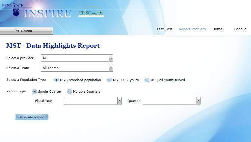 Running a Report 1) Login to your administrative INSPIRE account. 2) Click on MST Menu in the top left corner and select Data Highlights Report from the dropdown menu.