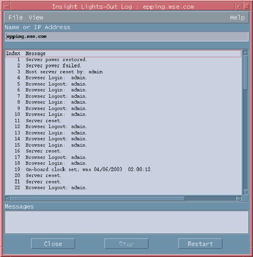Insight Lights-Out log This option displays the information contained in the RILOE or ilo Message Log and only appears on systems where the RILOE or ilo management processors have been discovered.