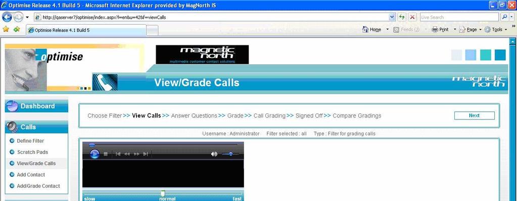 On the View/Grade Calls screen, the two test calls should be displayed.