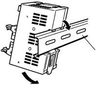 facing front a) Hook over the top of the DIN Track, then press the Connector Terminal