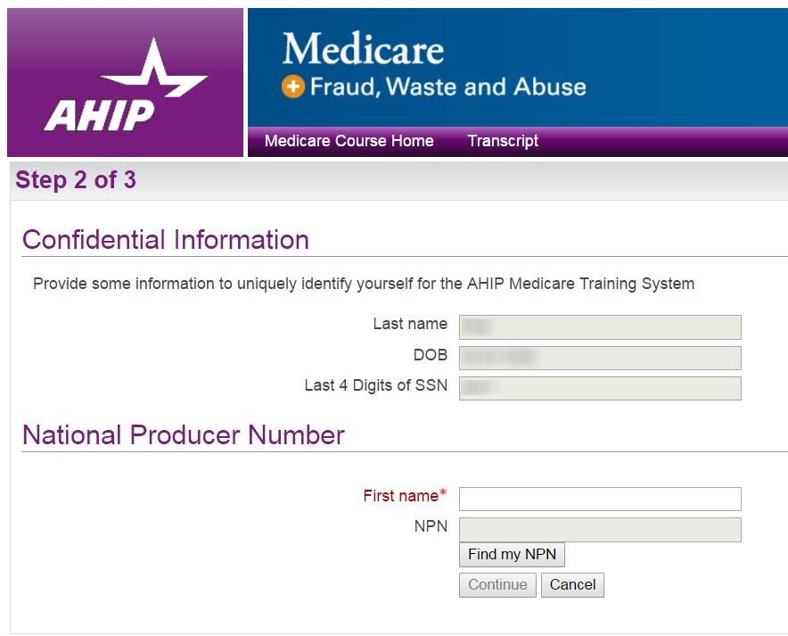 Beginning Your Training Course Continue with these steps to proceed with your 2018 AHIP Course Once you have accessed the AHIP Certification website,