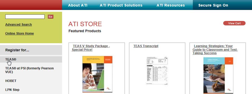 How to Register for the TEAS Assessment 4 The ATI Store page displays. 2. In the Register for column, click TEAS. The Registration page displays. 3.